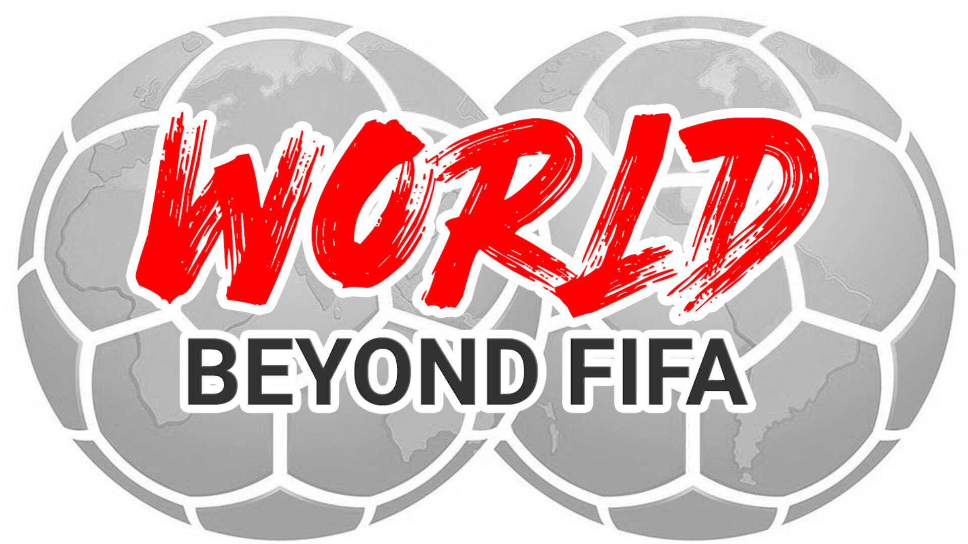 World Beyond FIFA